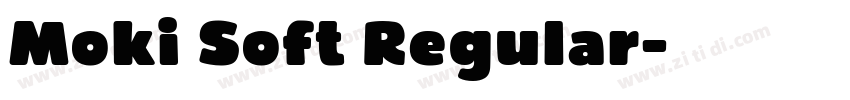 Moki Soft Regular字体转换